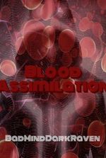 Blood Assimilation