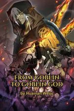 From Goblin to Goblin God